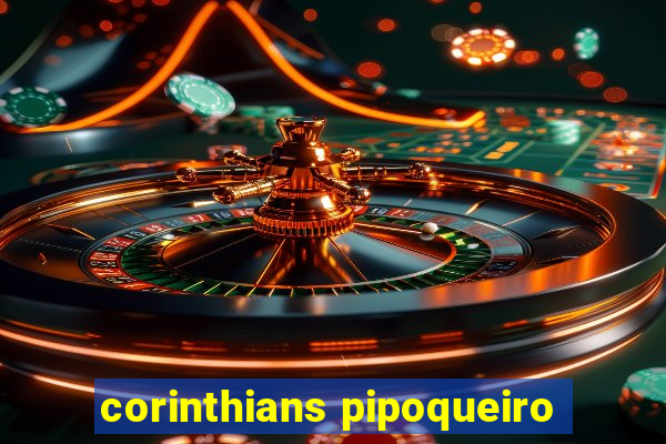 corinthians pipoqueiro